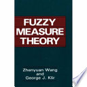 Fuzzy measure theory /