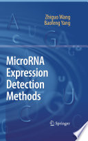 MicroRNA Expression Detection Methods [E-Book] /