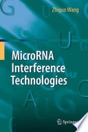 MicroRNA Interference Technologies [E-Book] /