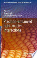 Plasmon-enhanced light-matter interactions [E-Book] /