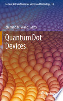 Quantum Dot Devices [E-Book] /
