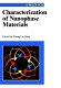 Characterization of nanophase materials /