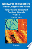 Nanowires and Nanobelts [E-Book] : Materials, Properties and Devices Volume 2: Nanowires and Nanobelts of Functional Materials /
