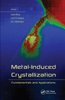 Metal-induced crystallization : fundamentals and applications [E-Book] /