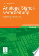 Analoge Signalverarbeitung [E-Book] : Systemtheorie, Elektronik, Filter, Oszillatoren, Simulationstechnik /