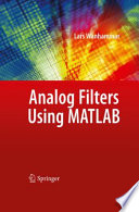 Analog Filters Using MATLAB [E-Book] /