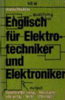 English for electrical and electronics engineers /