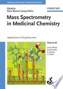 Mass spectrometry in medicinal chemistry /