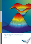 Stabile Algorithmen für die Magnetotomographie an Brennstoffzellen /