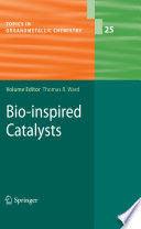 Bio-inspired Catalysts [E-Book] /