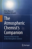 The atmospheric chemist's companion : numerical data for use in the atmospheric sciences /