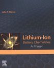 Lithium-ion battery chemistries : a primer /