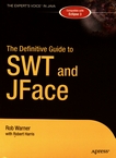 The definitive guide to SWT and JFace /