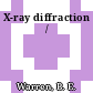 X-ray diffraction /