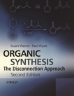 Organic synthesis : the disconnection approach /