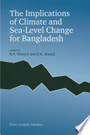 The implications of climate and sea-level change for Bangladesh [E-Book] /