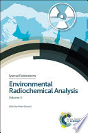 Environmental radiochemical analysis V [E-Book] /