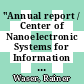 "Annual report / Center of Nanoelectronic Systems for Information Technology. 2004 [E-Book] /