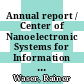 Annual report / Center of Nanoelectronic Systems for Information Technology. 2005 /