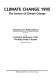 Climate change. 1995. Impacts, adaptions and mitigation of climate change: scientific technical analyses : contribution of Working Group 02 to the second assessment report of the Intergovernmental Panel on Climate Change.