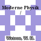 Moderne Physik /