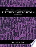 Principles and practice of electron microscopy.
