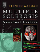 Multiple sclerosis as a neuronal disease /