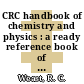 CRC handbook of chemistry and physics : a ready reference book of chemical and physical data 1967 - 68.