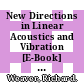 New Directions in Linear Acoustics and Vibration [E-Book] : Quantum Chaos, Random Matrix Theory and Complexity /