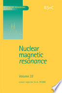 Nuclear magnetic resonance. Vol. 33 / [E-Book]