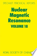 Nuclear magnetic resonance. Volume 18 : a review of the literature published between June 1987 and May 1988  / [E-Book]