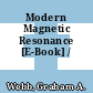 Modern Magnetic Resonance [E-Book] /