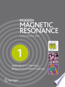 Modern magnetic resonance. 1. Applications in chemistry, biological and marine sciences [E-Book] /