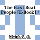 The First Boat People [E-Book] /