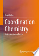 Coordination Chemistry [E-Book] : Basics and Current Trends /