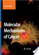 Molecular Mechanisms of Cancer [E-Book] /