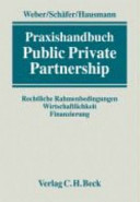 [Praxishandbuch] Public Private Partnership /