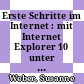 Erste Schritte im Internet : mit Internet Explorer 10 unter Windows 8 [E-Book] /