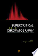 Supercritical fluid chromatography : advances and applications in pharmaceutical analysis [E-Book] /