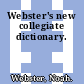 Webster's new collegiate dictionary.