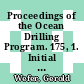 Proceedings of the Ocean Drilling Program. 175, 1. Initial reports Benguela current : covering leg 175 of the cruises of the drilling vessel JOIDES Resolution, Las Palmas, Canary Islands, to Cape Town, South Africa, sites 1075-1087, 9 August - 8 October 1997 /
