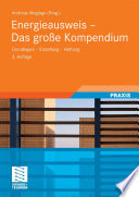 Energieausweis – Das große Kompendium [E-Book] : Grundlagen – Erstellung – Haftung /