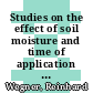 Studies on the effect of soil moisture and time of application on the distribution of the herbicide propoxycarbazone-sodium (MAY MKH6561) in plants (wheat, blackgrass) and soil [E-Book] /