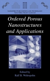 Ordered porous nanostructures and applications [E-Book] /