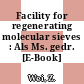 Facility for regenerating molecular sieves : Als Ms. gedr. [E-Book] /