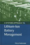 A systems approach to lithium-ion battery management /
