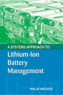 A systems approach to lithium-ion battery management [E-Book] /