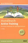 Handbuch Active Training : die besten Methoden für lebendige Seminare /