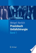 Praxisbuch Unfallchirurgie [E-Book] /