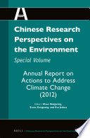 Chinese research perspectives on the environment. Special volume, Annual report on actions to address climate change (2012) [E-Book] /